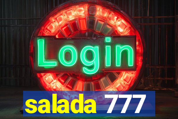 salada 777